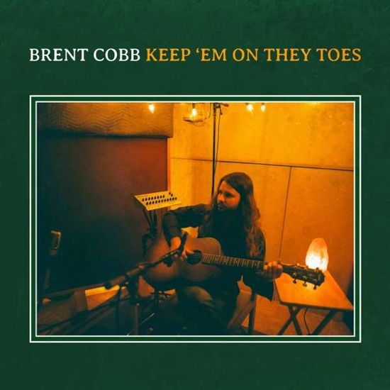 Cover for Brent Cobb · Keep 'em On They Toes (CD) (2020)