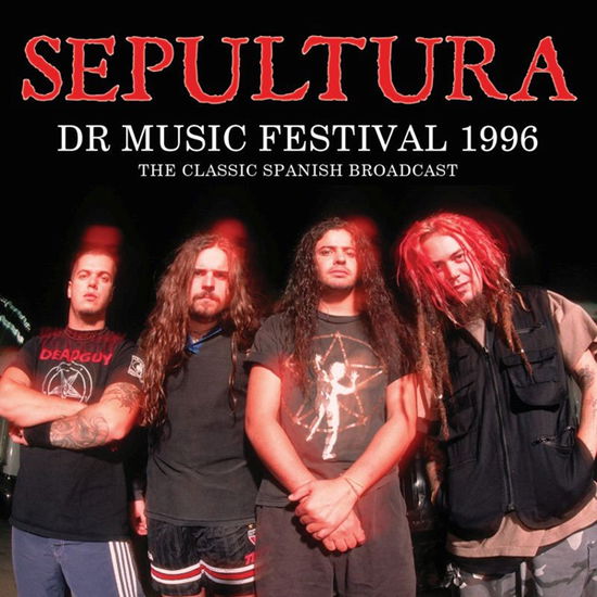 Dr Music Festival 1996 - Sepultura - Muzyka - SMOKIN - 0823564034683 - 13 sierpnia 2021