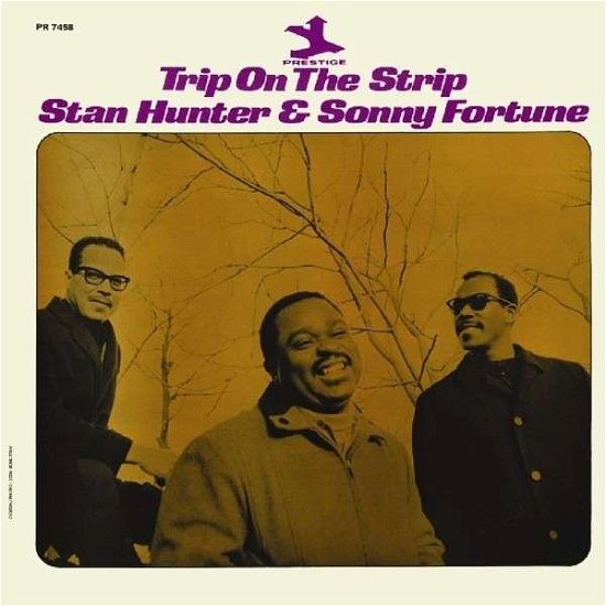 Cover for Hunter, Stan / Sonny Fortune · Trip On The Strip (CD) (2013)