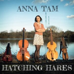 Cover for Anna Tam · Hatching Hares (CD) (2022)