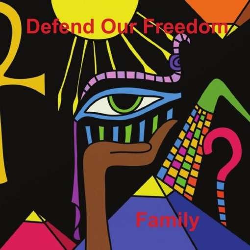 Cover for Family · Defend Our Freedom (CD) (2011)