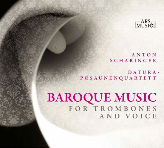 Baroque Music - Scharinger Anton / Datura-Posaunenuartett - Music - Ars Musici - 0885150321683 - November 18, 2011