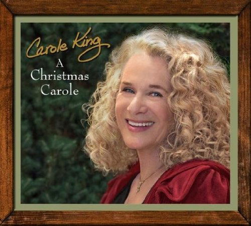 Christmas Carole - Carole King - Música - UNIVERSAL - 0888072332683 - 28 de noviembre de 2011