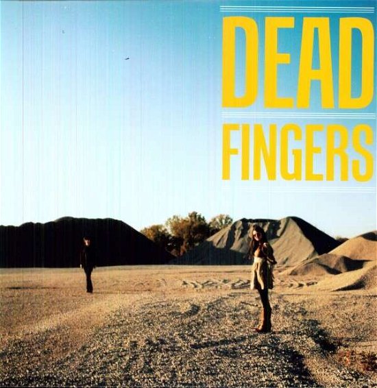 Cover for Dead Fingers (LP) (2012)