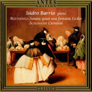 Cover for Beethoven / Barrio,isidro · Barrio Plays Schumann &amp; Beethoven (CD) (1998)