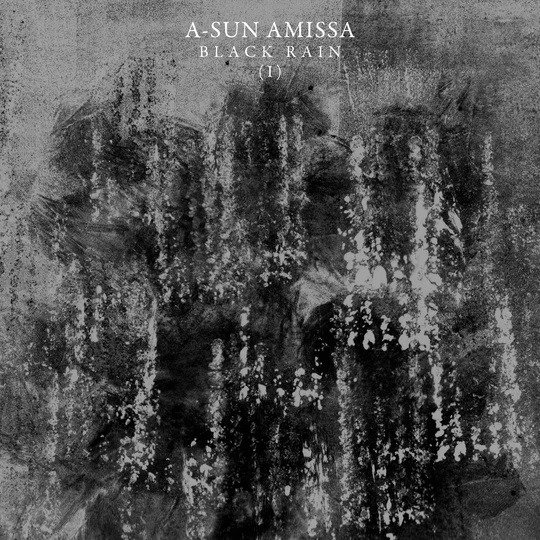Cover for A-sun Amissa · Black Rain (CD) (2020)