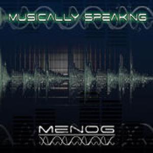 Cover for Menog · Musically Speaking (CD) (2009)