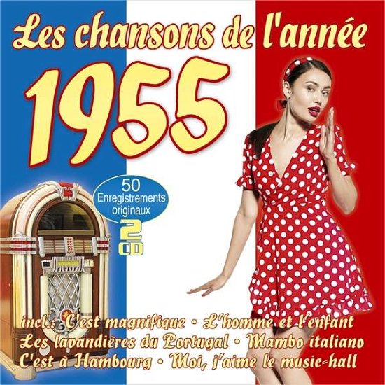 Cover for Les Chansons De L'annee - 1955 (CD) (2020)
