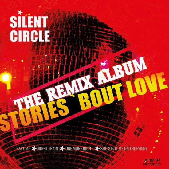 Stories-the Remix Album - Silent Circle - Muziek - SPV - 4260522671683 - 27 november 2020