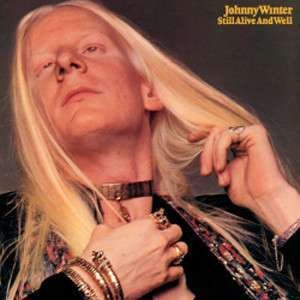 Cover for Johnny Winter · Still Alive And Well (CD) [Limited edition] (2018)