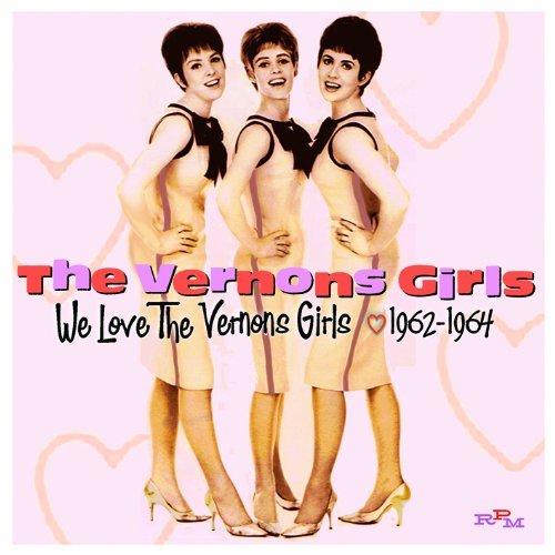 We Love the Vernons Girls - Vernons Girls - Música - RPM RECORDS - 5013929598683 - 1 de septiembre de 2014