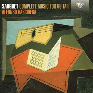 Cover for Sauguet,henri / Baschiera,alfonso · Henri Sauguet: Complete Music for Guitar (CD) (2016)