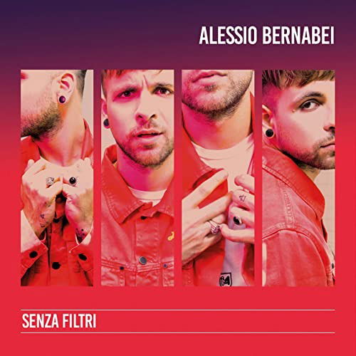 Cover for Alessio Bernabei · Senza Filtri (CD) (2018)