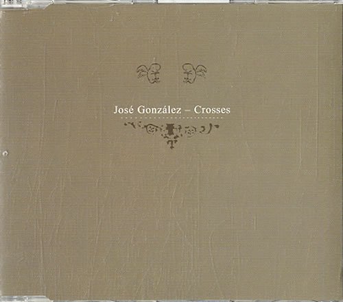 Crosses -cds- - Jose Gonzalez - Musik -  - 5060100740683 - 10. november 2017