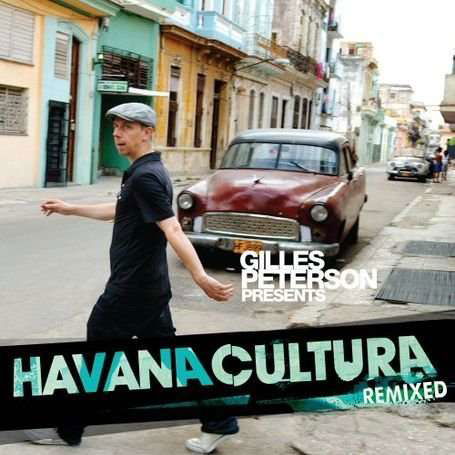 Cover for Gilles Peterson · Havana Cultura Remixed (12&quot;) (2010)