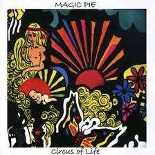 Cover for Magic Pie · Circus of Life (CD) (2007)