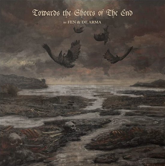 Cover for Fen &amp; De Arma · Towards the Shores of the End (Gold Vinyl) (LP) (2023)