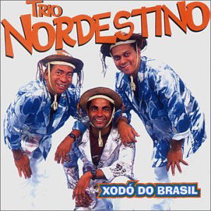 Trio Nordestino-xodo Do Brasil - Trio Nordestino - Musik - MOVIEPLAY - 7896410611683 - 28. April 1997