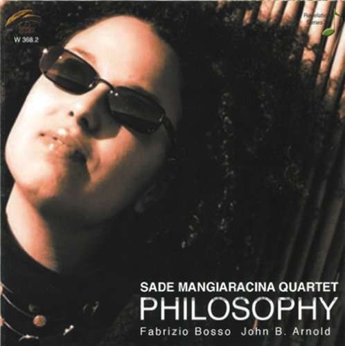 Cover for Sade -Quartet- Mangiaracina · Philosophy (CD) (2009)