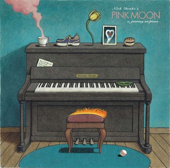 Cover for Demian Dorelli · Nick Drake's Pink Moon, A Journey On Piano (LP) (2021)