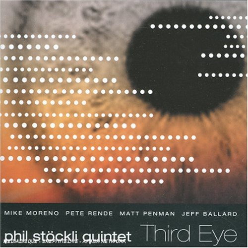 Phil Quintet Stockli · Third eye (CD) (2003)