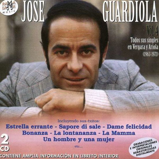 Cover for Jose Guardiola · Vol 4 Todos Sus Sisngles en Vergara 1963-1971 (CD) (2017)