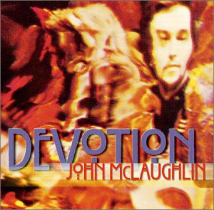 Devotion - John Mclaughlin - Music - Blaricum - 8712177033683 - January 6, 2020