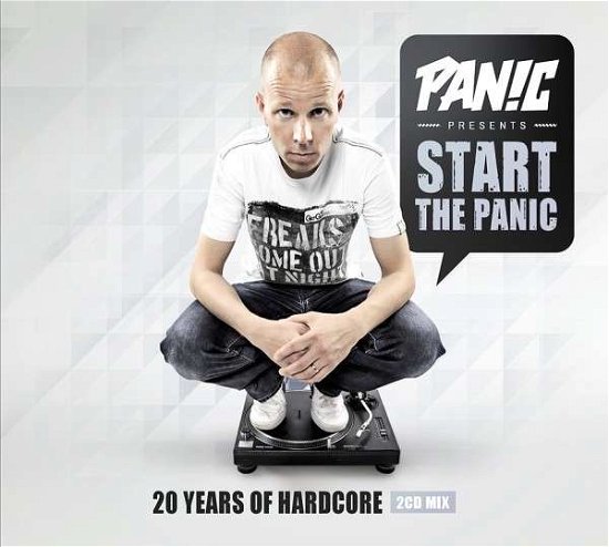 Start The Panic: 20 Years Of Hardcore - Panic - Music - CLOUD 9 - 8718521007683 - November 16, 2012