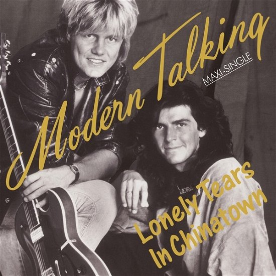 Lonely Tears in Chinatown - Modern Talking - Music - MUSIC ON VINYL - 8719262022683 - April 21, 2023
