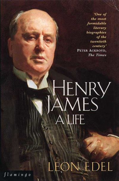 Cover for Leon Edel · Henry James: A Life (Paperback Book) [New edition] (1996)