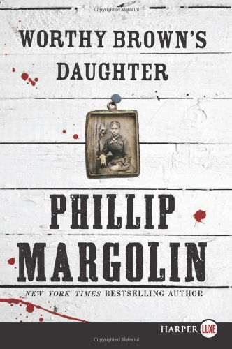 Cover for Phillip Margolin · Worthy Brown's Daughter LP (Paperback Book) [Lgr edition] (2014)