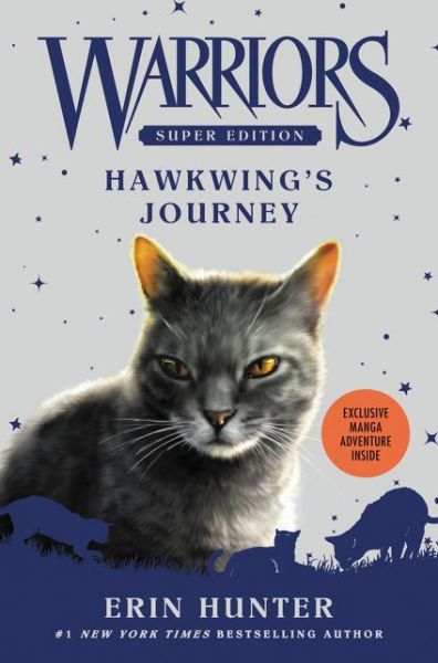 Cover for Erin Hunter · Warriors Super Edition: Hawkwing's Journey - Warriors Super Edition (Hardcover Book) (2016)