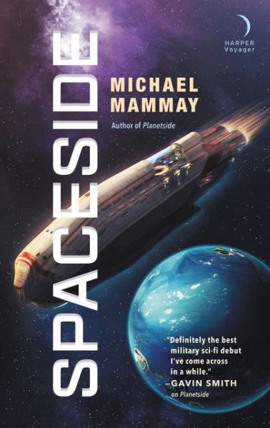 Cover for Michael Mammay · Spaceside - Planetside (Paperback Book) (2019)