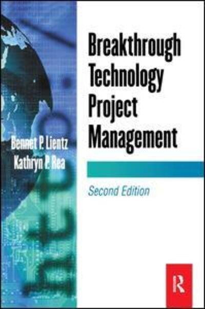Cover for Bennet Lientz · Breakthrough Technology Project Management (Paperback Book) (2000)