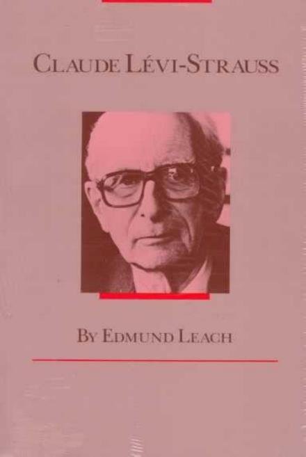 Cover for Edmund Leach · Claude Levi-Strauss (Hardcover Book) [New edition] (1989)