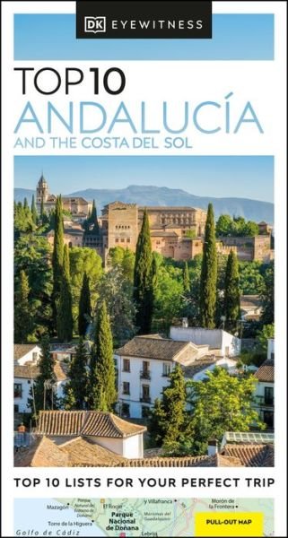 Cover for DK Eyewitness · DK Eyewitness Top 10 Andalucia and the Costa del Sol - Pocket Travel Guide (Paperback Bog) (2022)