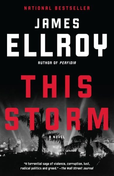 Cover for James Ellroy · This Storm: A novel (Paperback Book) (2020)
