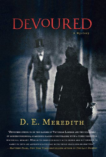 Cover for D.e. Meredith · Devoured (A Hatton &amp; Roumonde Mystery) (Hardcover Book) [First edition] (2010)