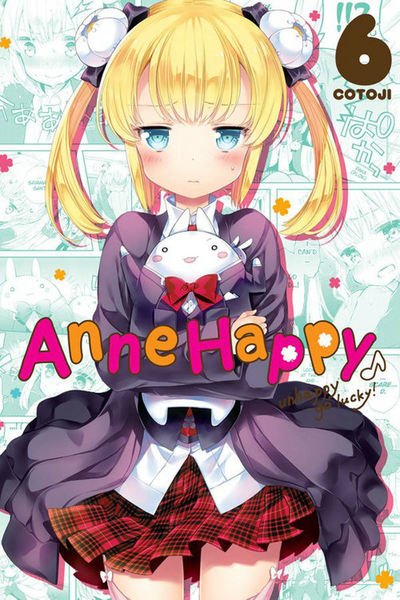 Cover for Cotoji · Anne Happy, Vol. 6: Unhappy Go Lucky! (Paperback Book) (2017)