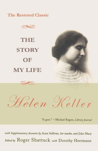 Cover for Helen Keller · The Story of My Life: the Restored Classic (Taschenbuch) (2004)