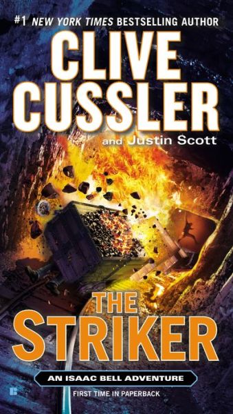 Cover for Justin Scott · The Striker (An Isaac Bell Adventure) (Paperback Book) [Reprint edition] (2014)