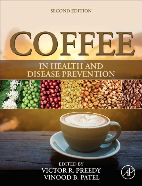 Coffee in Health and Disease Prevention (Inbunden Bok) (2024)