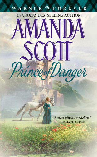 Cover for Amanda Scott · Prince Of Danger (Paperback Book) (2005)