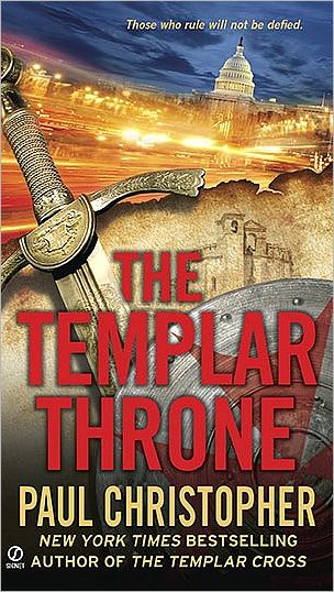 Cover for Paul Christopher · The Templar Throne (Templar, Book 3) (Paperback Bog) (2010)