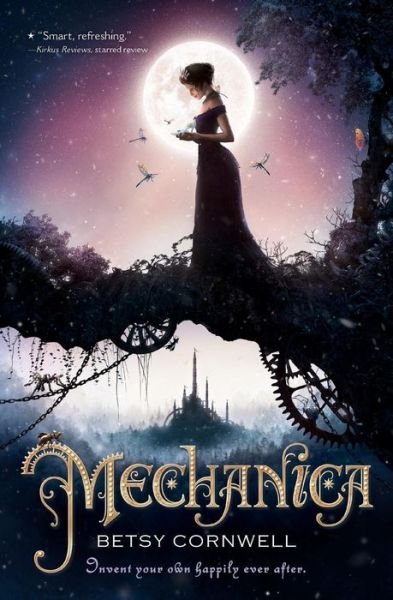 Cover for Betsy Cornwell · Mechanica (Paperback Book) (2016)