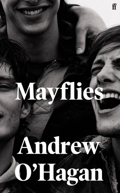 Cover for Andrew O'Hagan · Mayflies: 'A stunning novel.' Graham Norton (Hardcover Book) [Main edition] (2020)