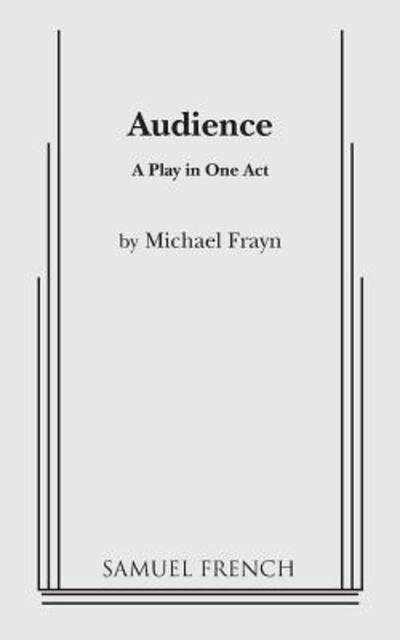 Cover for Michael Frayn · Audience (Pocketbok) (2015)