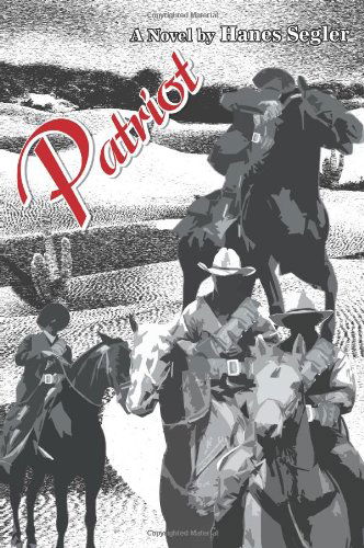Cover for Hanes Segler · Patriot (Paperback Book) (2004)