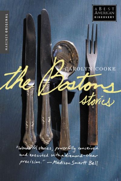 Cover for Carolyn Cooke · The Bostons (Paperback Book) [First edition] (2001)