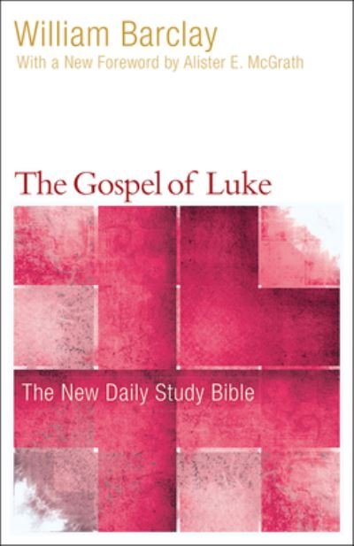 Cover for William Barclay · The Gospel of Luke (Paperback Book) (2017)